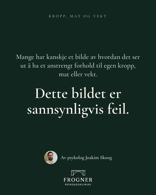 Instagram-innlegg: psykolog Joakim Skoog om at spiseforstyrrelser kan ramme alle og ikke alltid synes utenpå